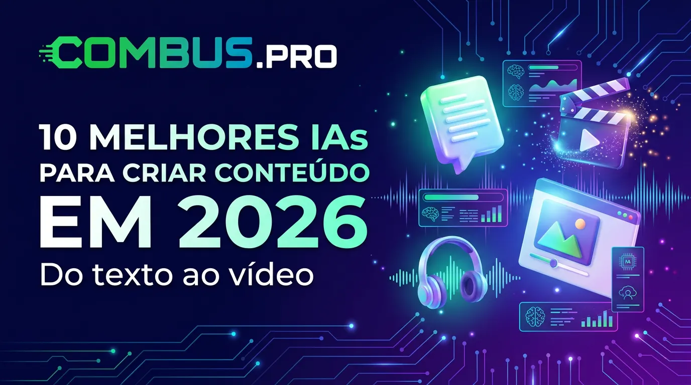 10 melhores IAs para criar conteúdo em 2026: do texto ao vídeo